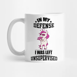 In my defense i was left unsupervised cool unicorn Mug